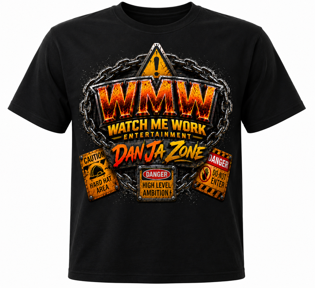 Watch me work apparel: Dan’Ja Zone T-shirt