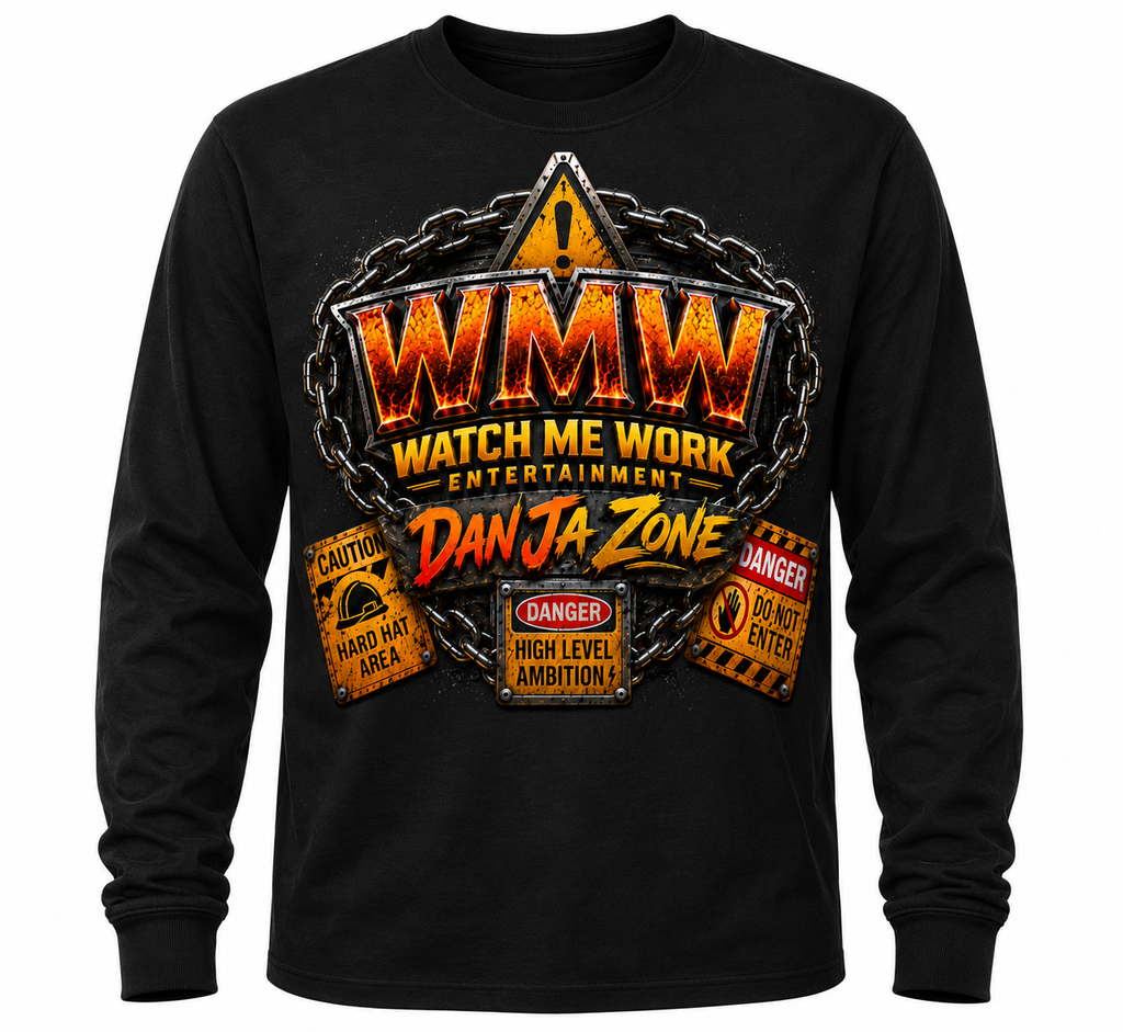 Watch Me Work Apparel: Dan’Ja Zone Long Sleeve T-Shirt