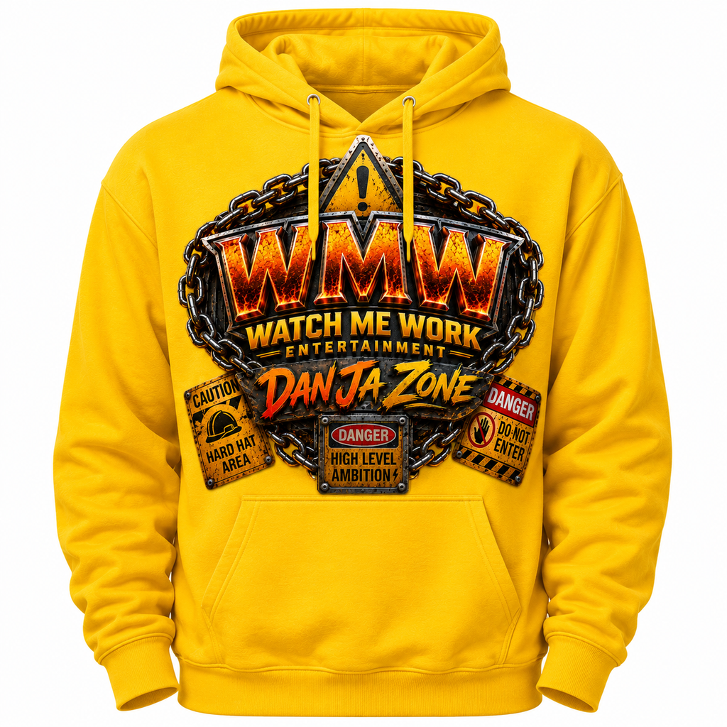 Watch Me Work Appeal: Dan’Ja Zone Hoodies