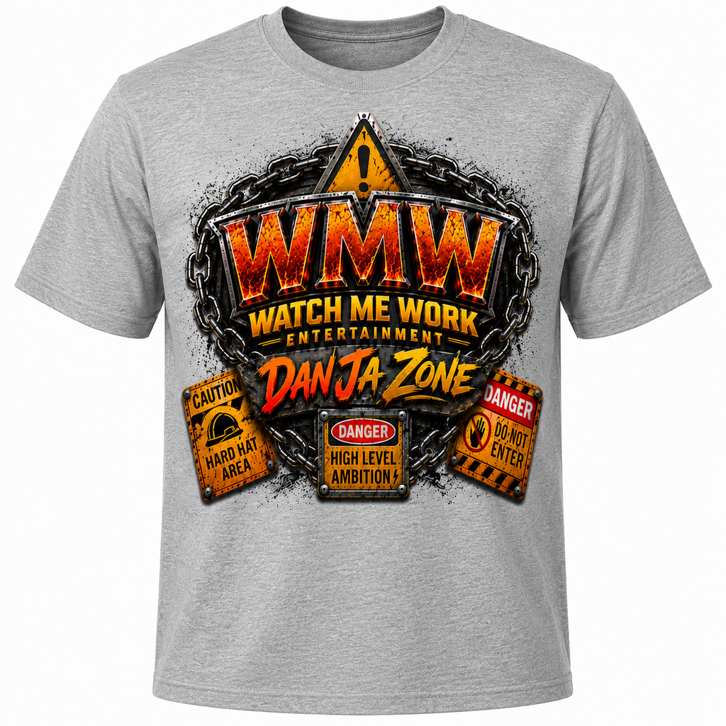 Watch me work apparel: Dan’Ja Zone T-shirt